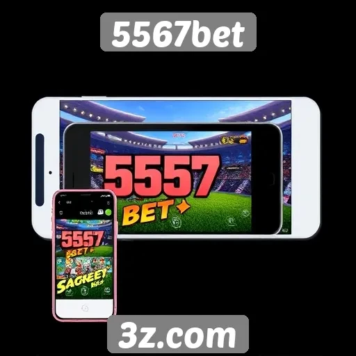 Compatibilidade do 5567bet com dispositivos móveis